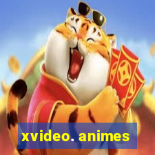 xvideo. animes